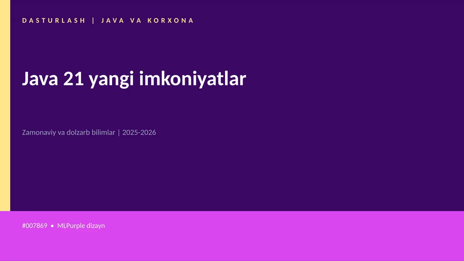 Java 21 yangi imkoniyatlar