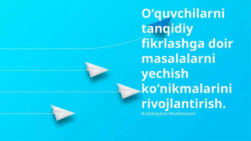 Tanqidiy fikrlash va muammolarni hal qilish: Asoslar va ahamiyat