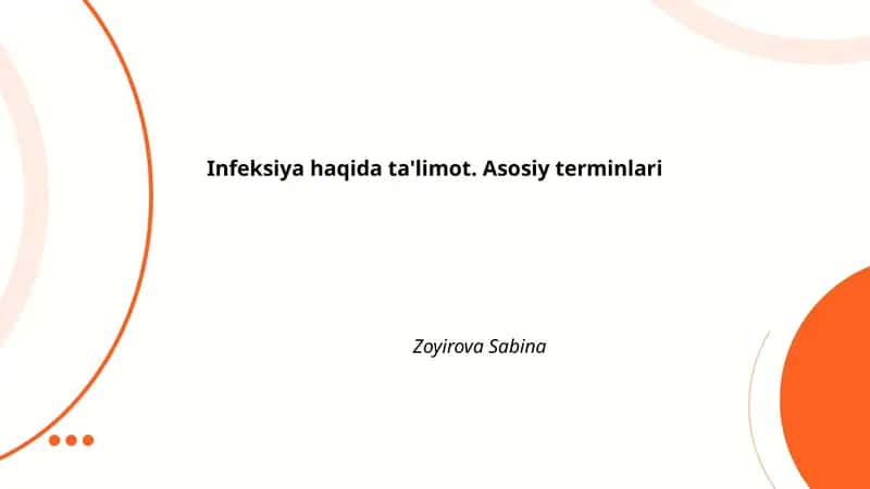 Infeksiya haqida ta'limot. Asosiy terminlari
