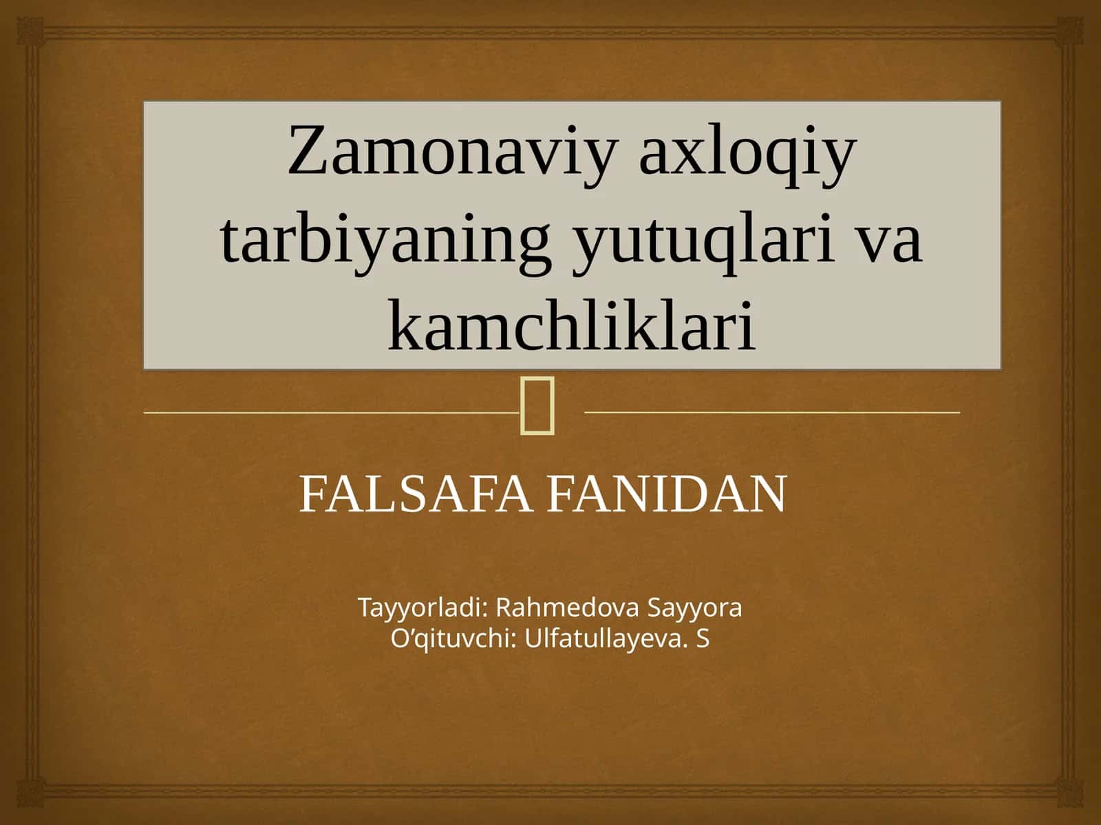 Zamonaviy axloqiy tarbiyaning yutuqlari va kamchiliklari