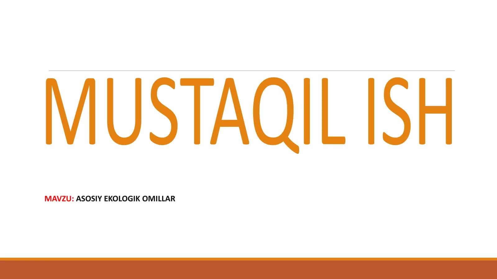 ASOSIY EKOLOGIK OMILLAR