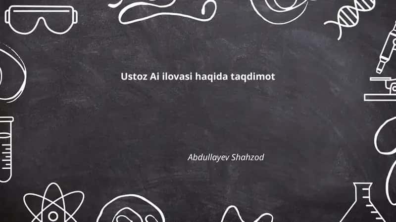 Ustoz Ai ilovasi