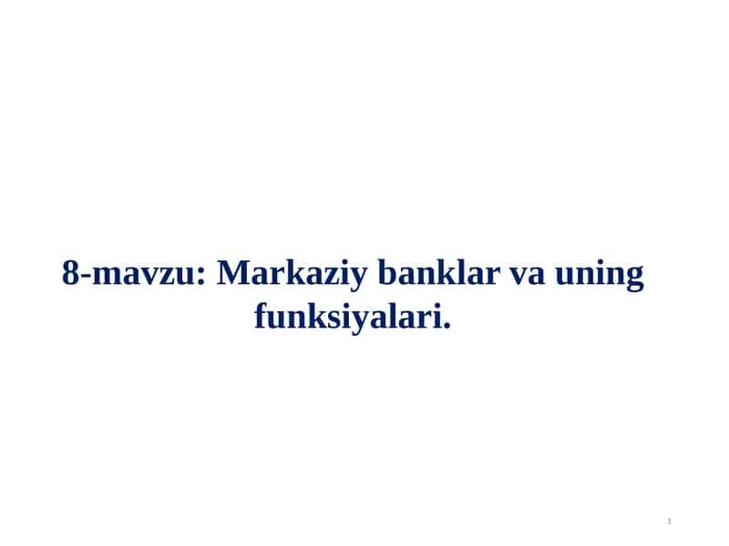 Markaziy banklar va uning funksiyalari