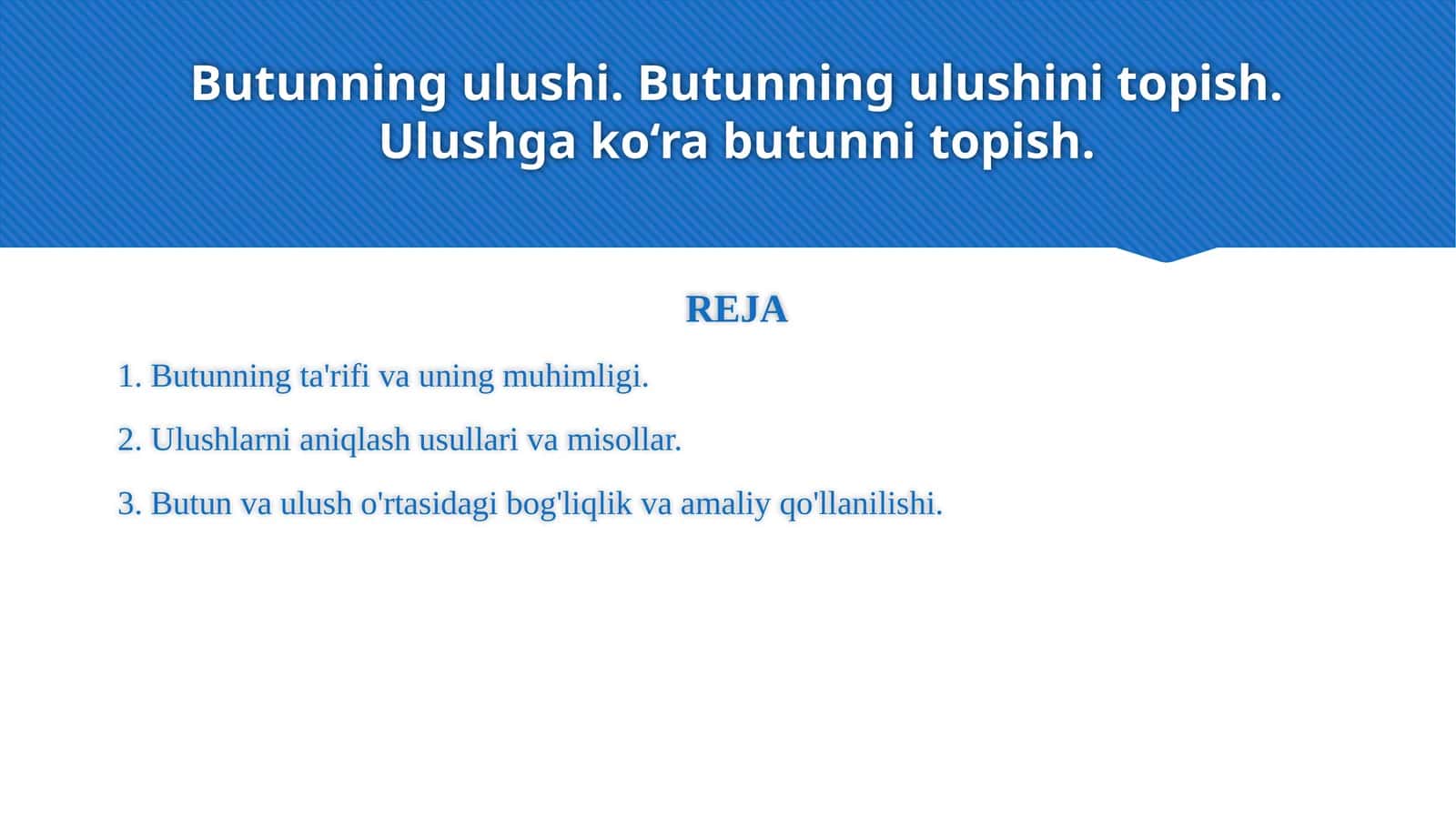 Butunning ulushi. Butunning ulushini topish. Ulushga ko‘ra butunni topish