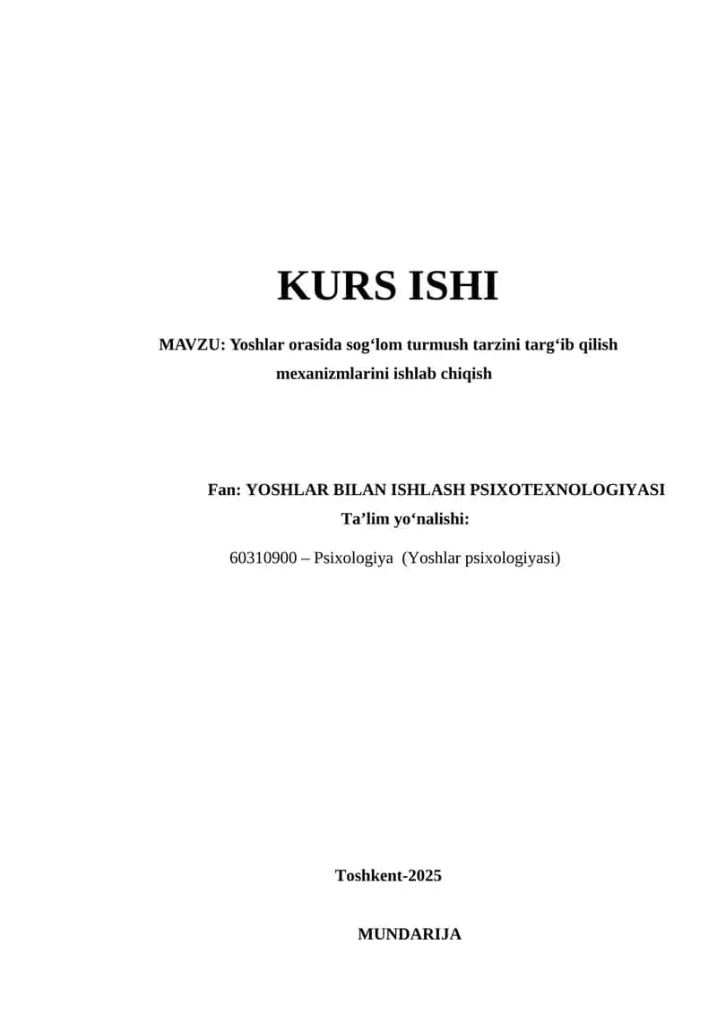 Yoshlar orasida sog‘lom turmush tarzini targ‘ib qilish mexanizmlarini ishlab chiqish