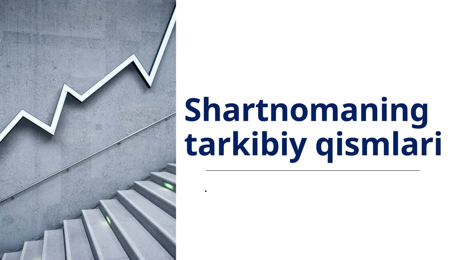 Shartnomaning tarkibiy qismlari