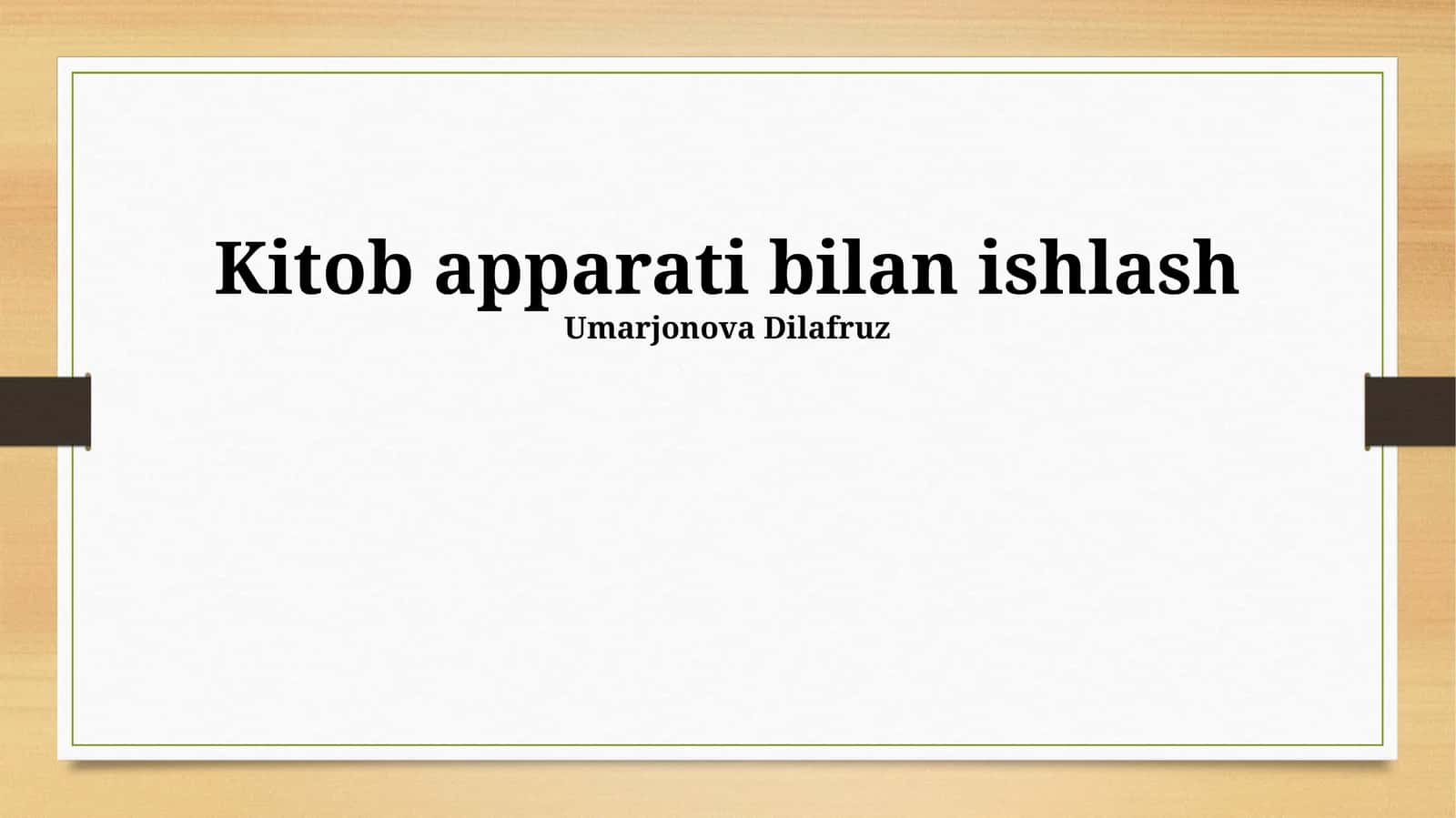Kitob Apparati bilan ishlash