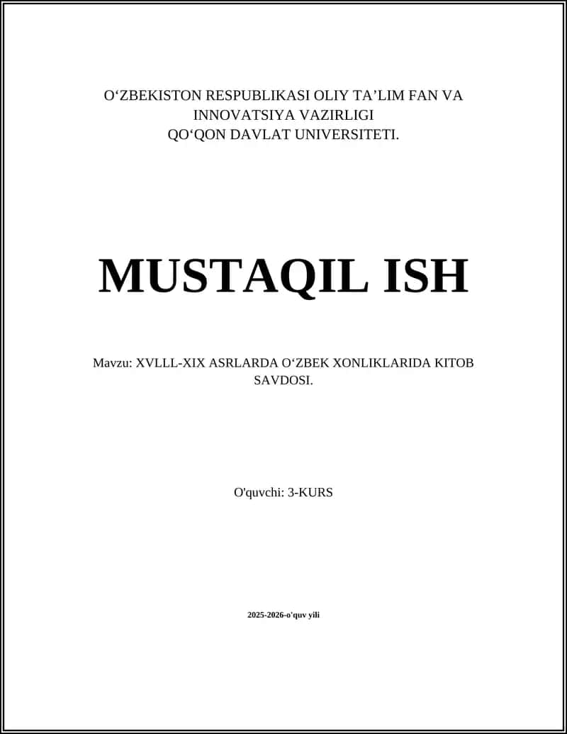 XVLLL-XIX ASRLARDA OʻZBEK XONLIKLARIDA KITOB SAVDOSI