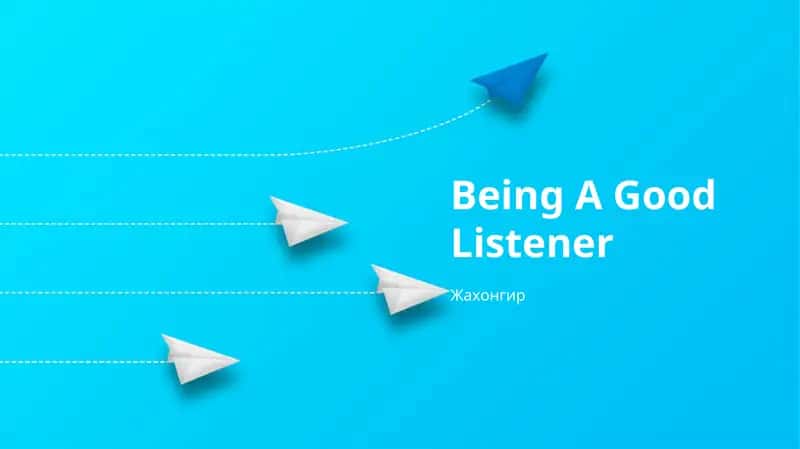 Being A Good Listener