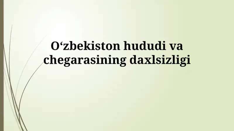 Oʻzbekiston hududi va chegaralarining daxlsizligi