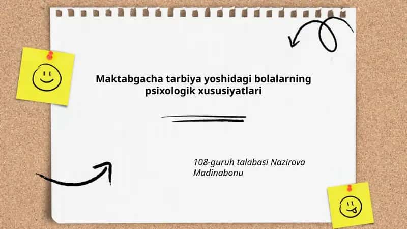 Maktabgacha tarbiya yoshidagi bolalarning psixologik xususiyatlari