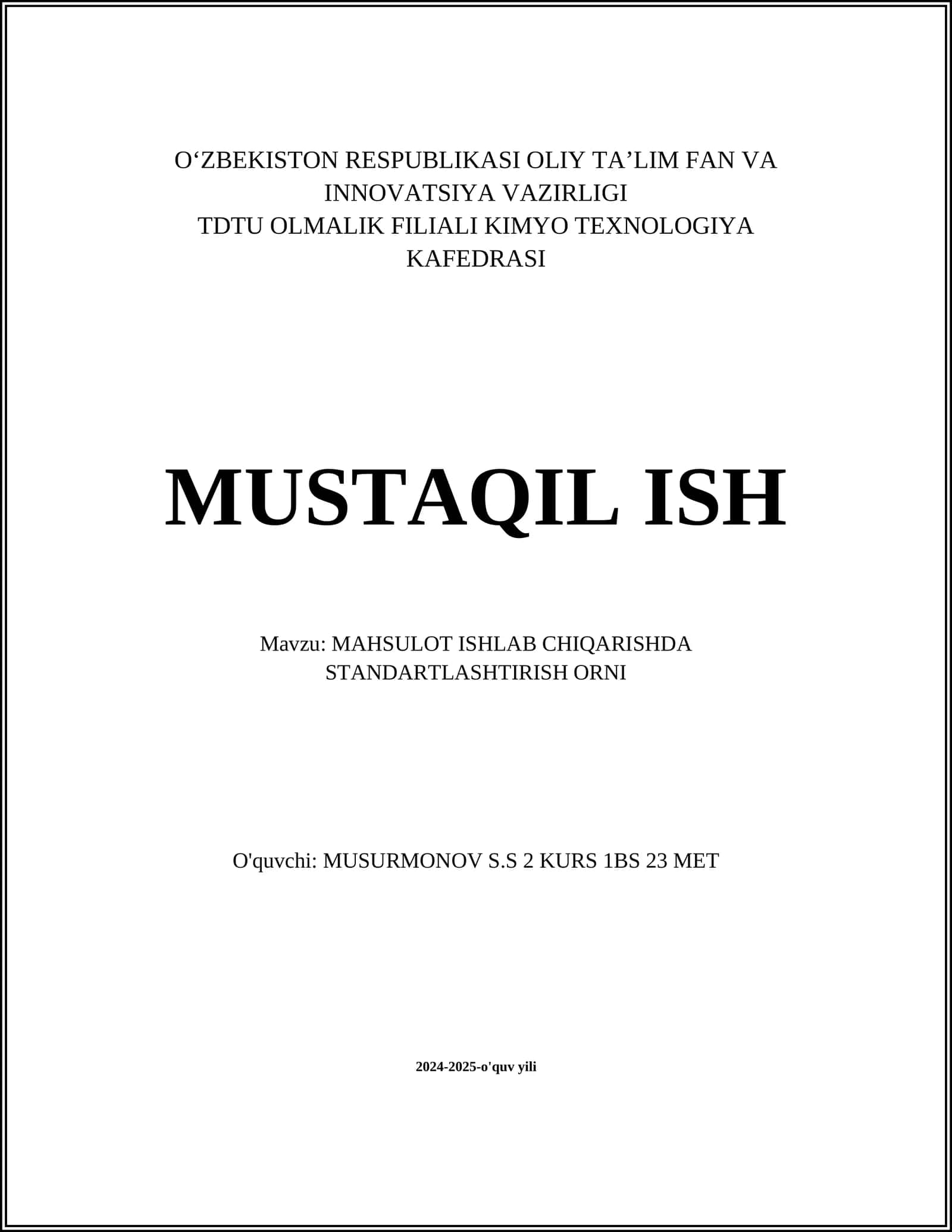 MAHSULOT ISHLAB CHIQARISHDA STANDARTLASHTIRISH ORNI