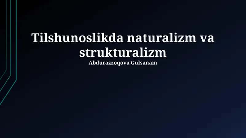 Naturalizm va Strukturalizmning Mohiyati va Asosiy Farqlari