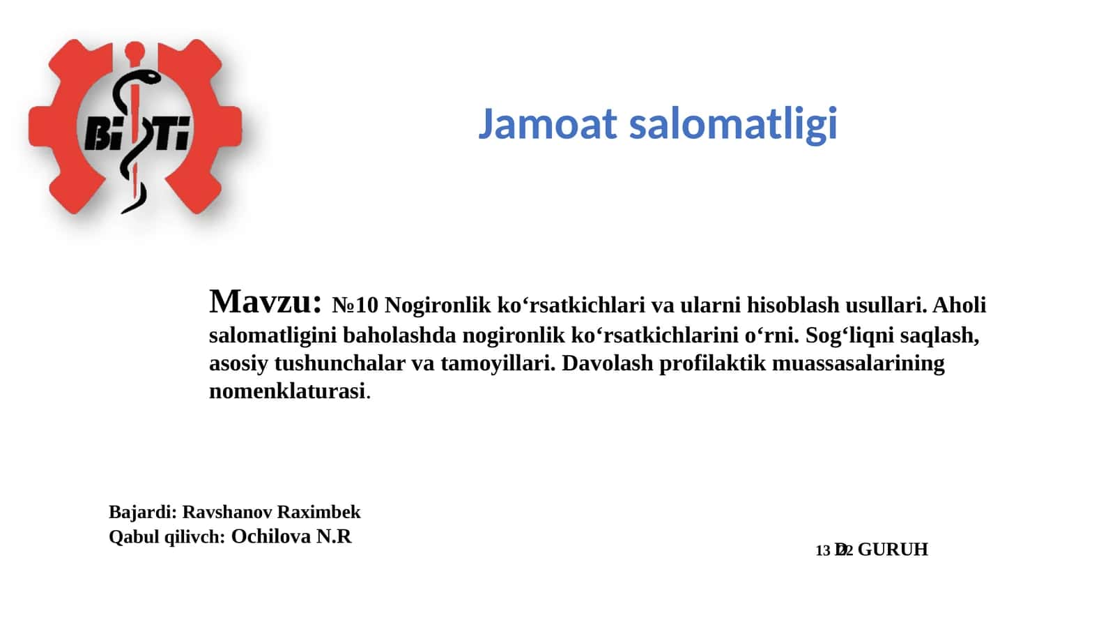 Nogironlik ko‘rsatkichlari va ularni hisoblash usullari. Aholi salomatligini baholashda nogironlik ko‘rsatkichlarini o‘rni. Sog‘liqni saqlash, asosiy tushunchalar va tamoyillari. Davolash profilaktik muassasalarining nomenklaturasi.