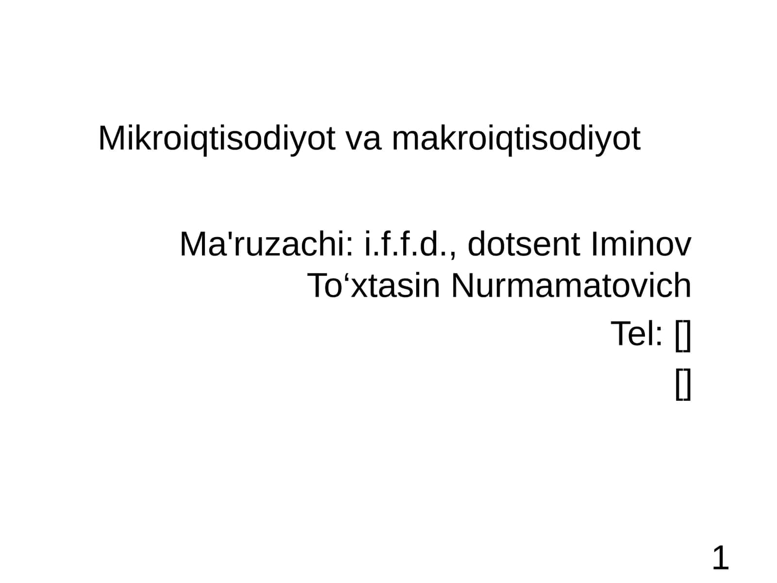 Mikroiqtisodiyot va makroiqtisodiyot