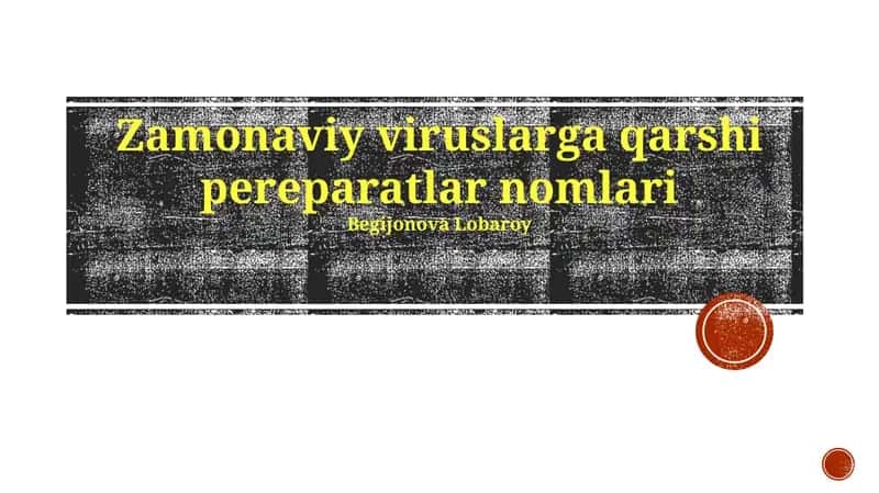 Zamonaviy antiviral dorilarning nomlari