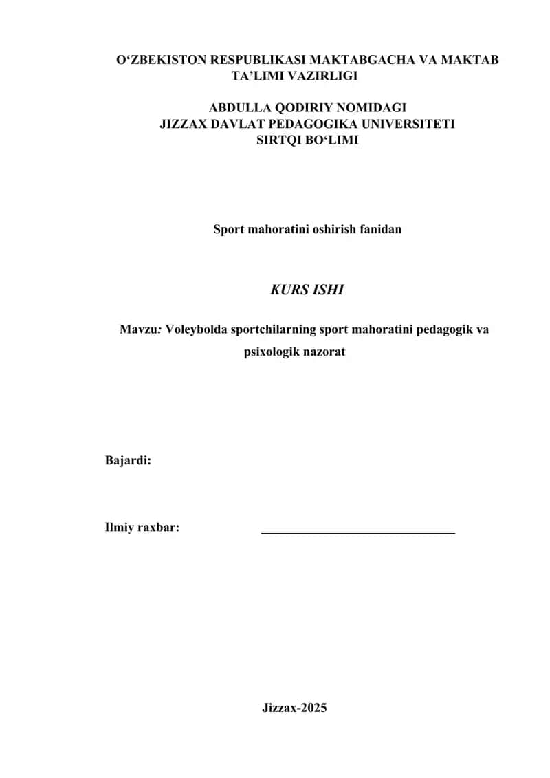 Voleybolda sportchilarning sport mahoratini pedagogik va psixologik nazorat