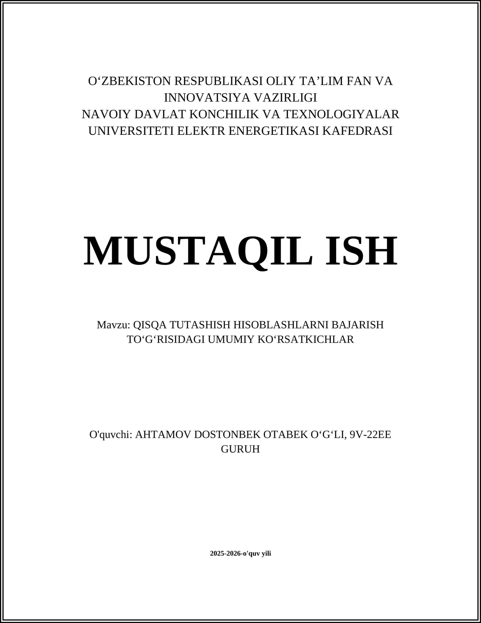 QISQA TUTASHISH HISOBLASHLARNI BAJARISH TOʻGʻRISIDAGI UMUMIY KOʻRSATKICHLAR