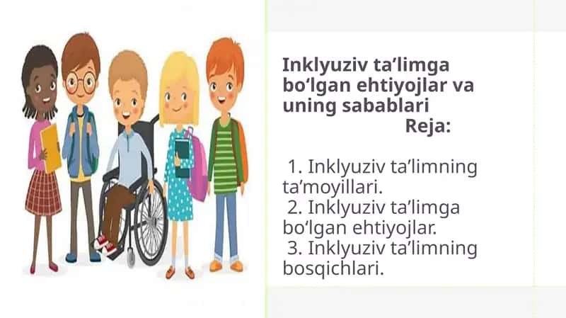 Inklyuziv ta’limning ta’moyillari