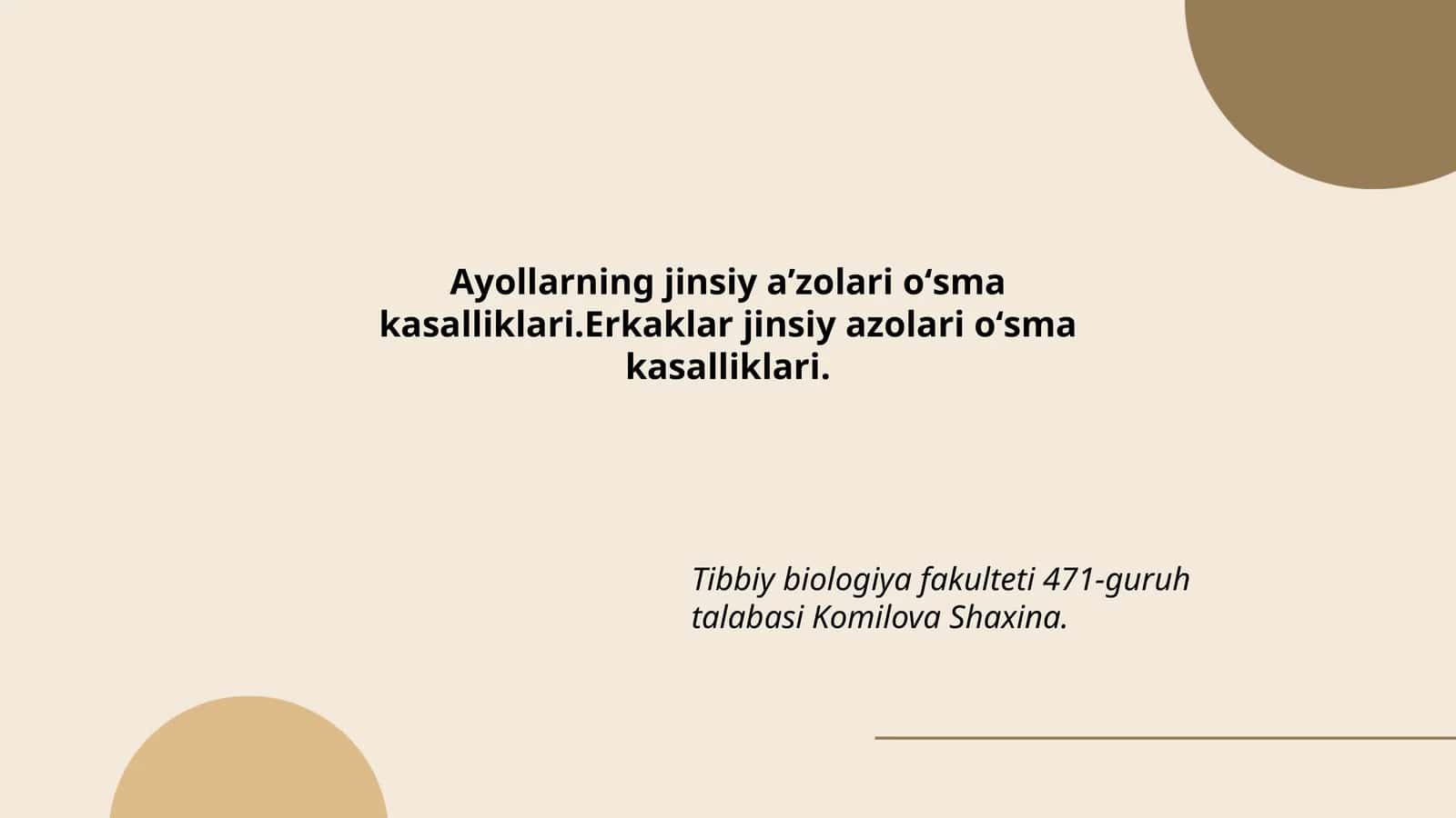 Tibbiy Biologiya Fakulteti 471-guruh talabasi Komilova Shaxina