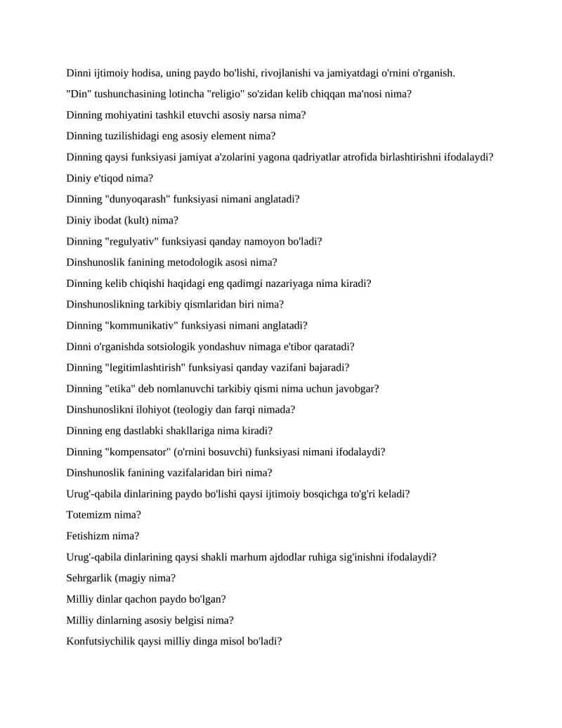 Dinni ijtimoiy hodisa, uning paydo bo'lishi, rivojlanishi va jamiyatdagi o'rnini o'rganish