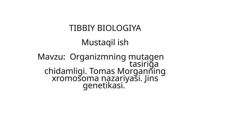 TIBBIY BIOLOGIYA
