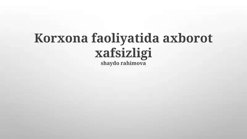 Axborot xavfsizligi tizimlari