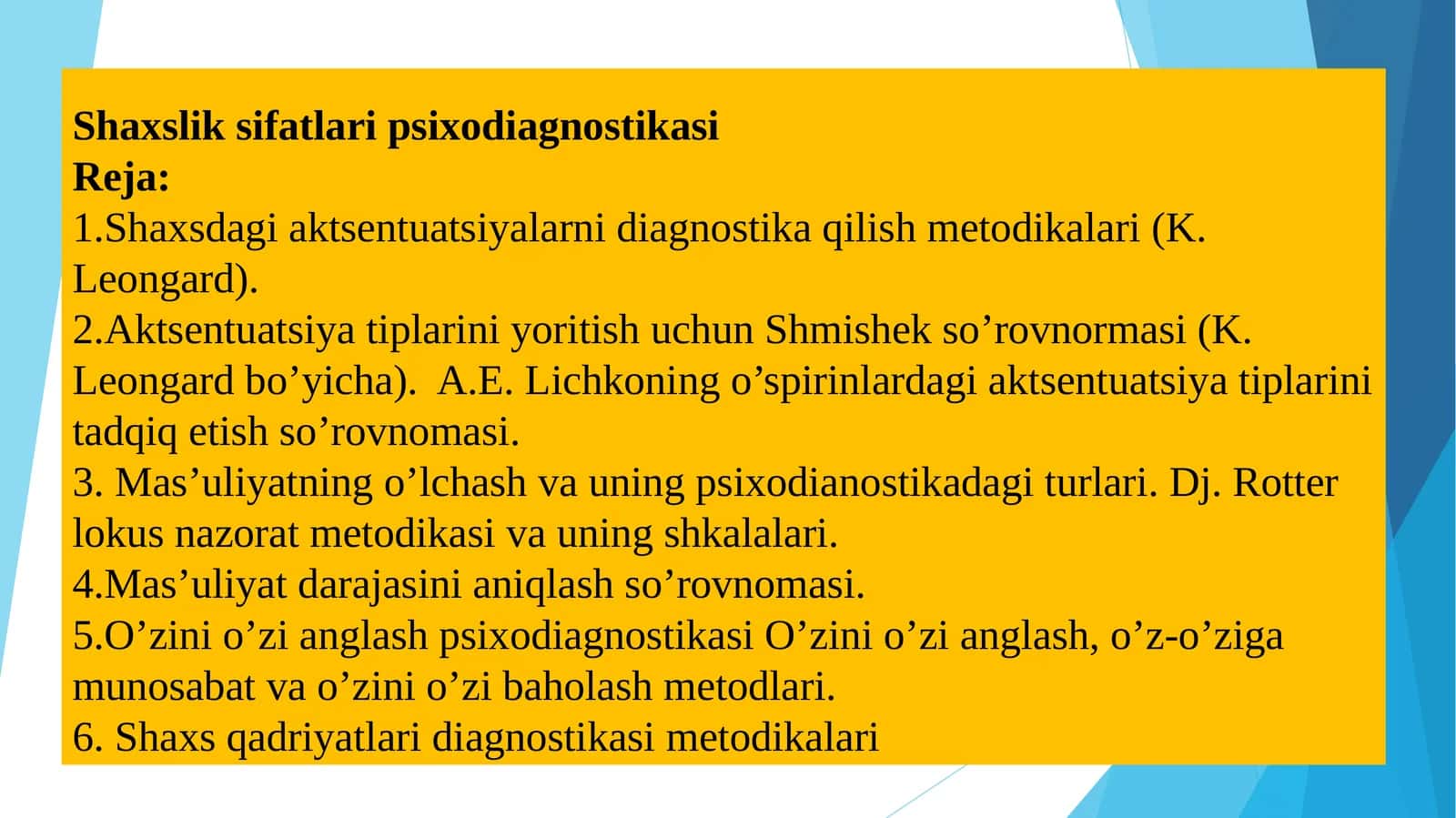 Shaxslik sifatlari psixodiagnostikasi