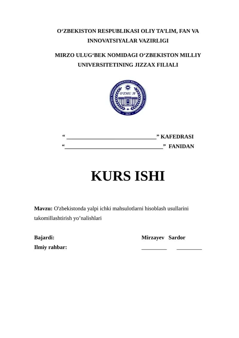 O'zbekistonda yalpi ichki mahsulotlarni hisoblash usullarini takomillashtirish yo’nalishlari