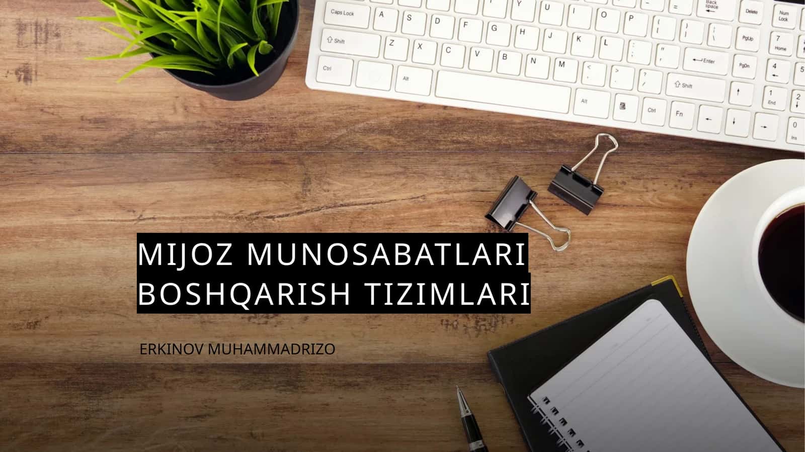 Mijoz Munosabatlari Boshqarish Tizimlari