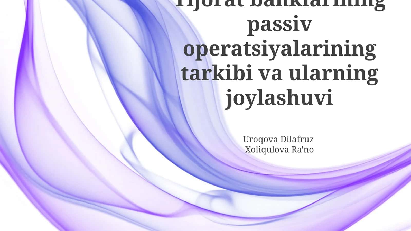 Tijorat banklarining majburiyatlari tarkibi