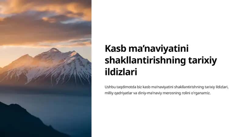 Kasb ma’naviyatini shakllantirishning tarixiy ildizlari