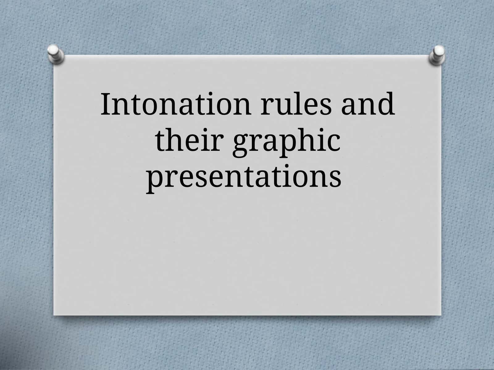 Intonation rules and their graphic presentations
