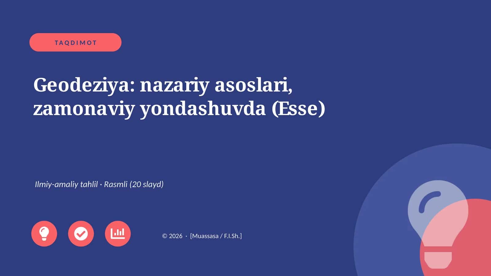 Geodeziya: nazariy asoslari, zamonaviy yondashuvda (Esse)