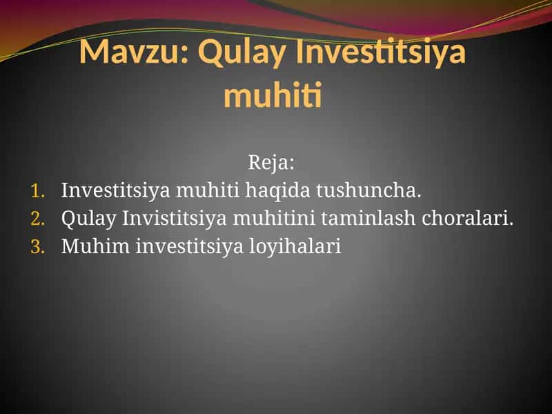Qulay Investitsiya muhiti