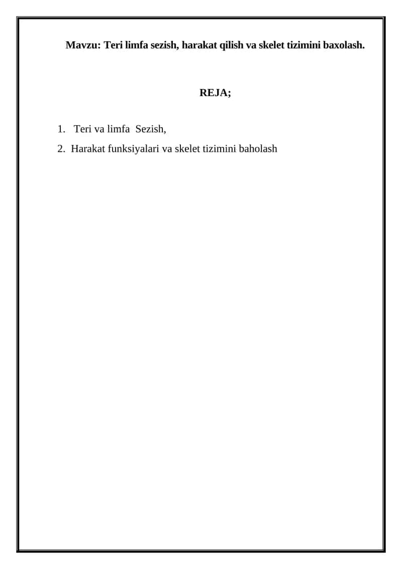 Teri limfa sezish, harakat qilish va skelet tizimini baxolash