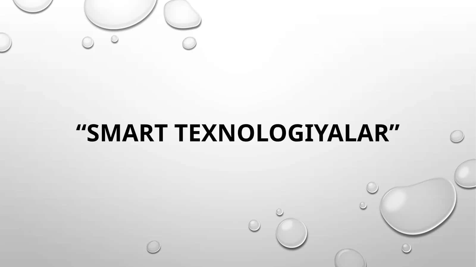 Smart texnologiyalar