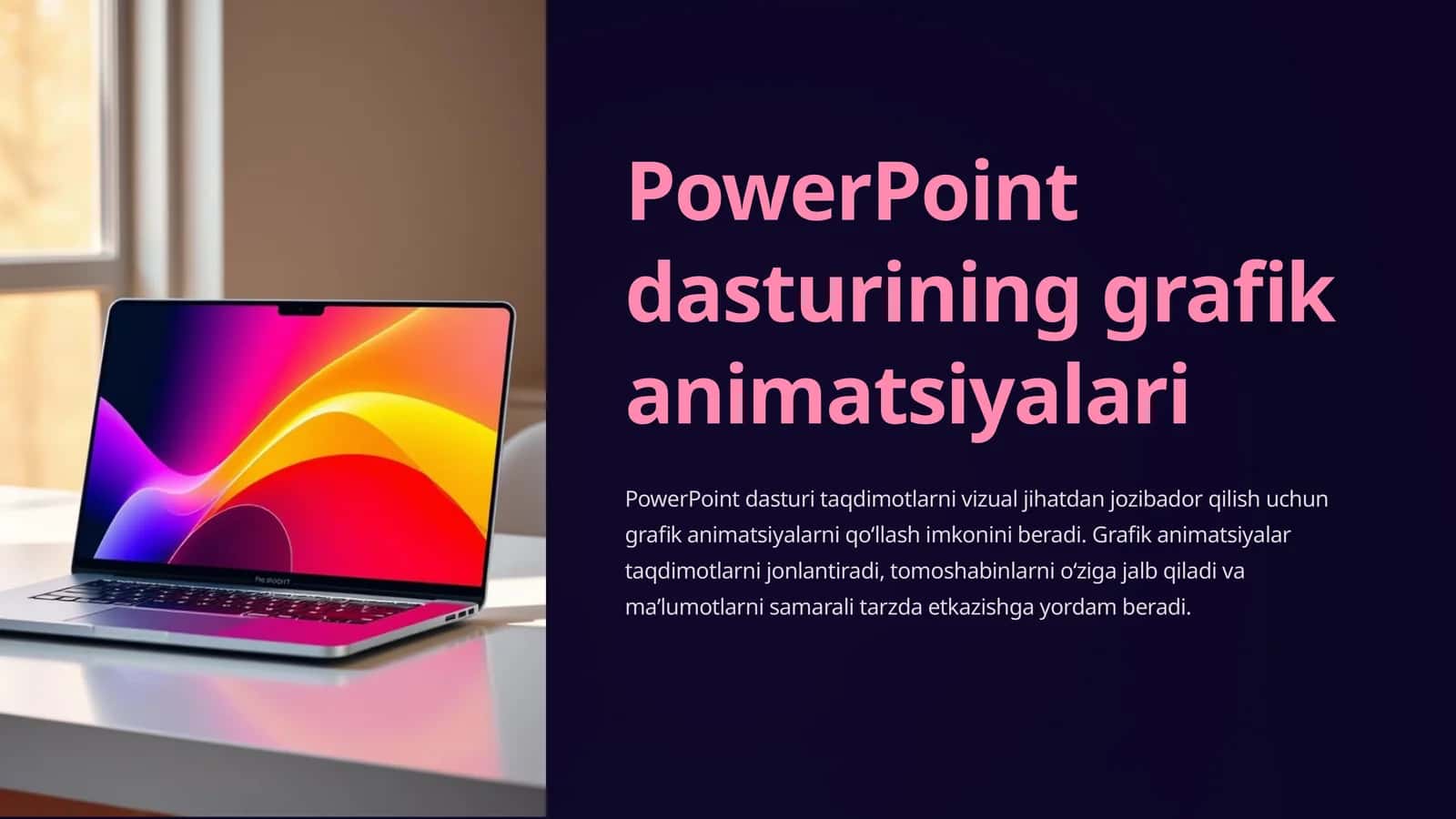 PowerPoint dasturining grafik animatsiyalari