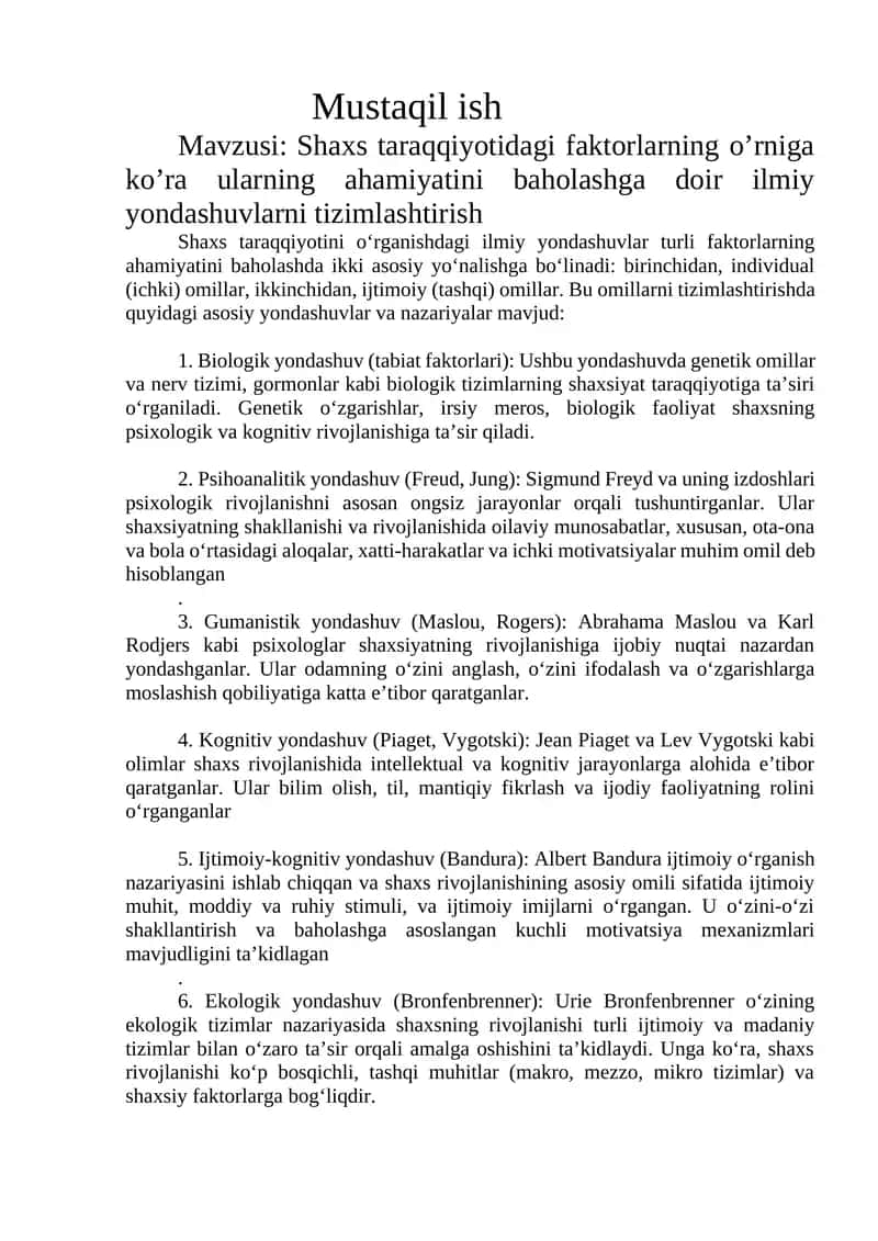 Shaxs taraqqiyotidagi faktorlarning o’rniga ko’ra ularning ahamiyatini baholashga doir ilmiy yondashuvlarni tizimlashtirish