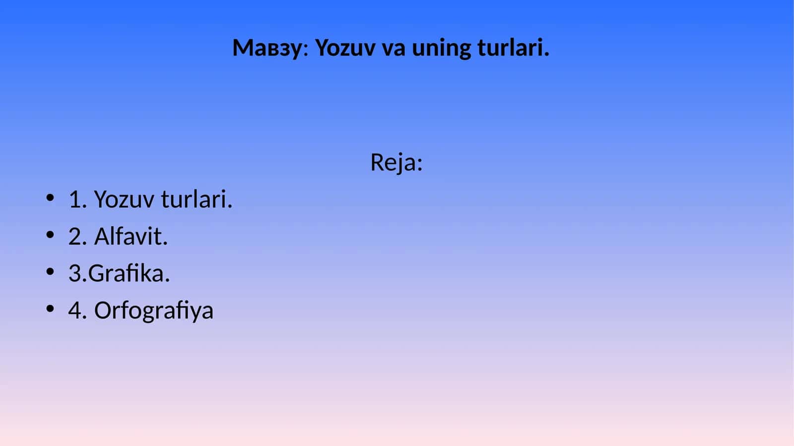 Yozuv va uning turlari
