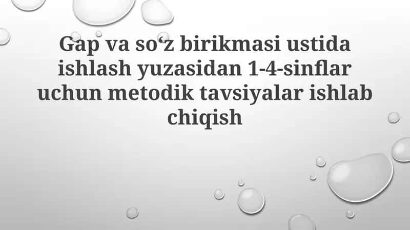 Gapvaso‘z birikmasi ustida ishlash yuzasidan 1-4-sinflar uchun metodik tavsiyalar