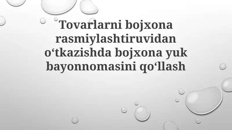 Bojxona yuk deklaratsiyasi