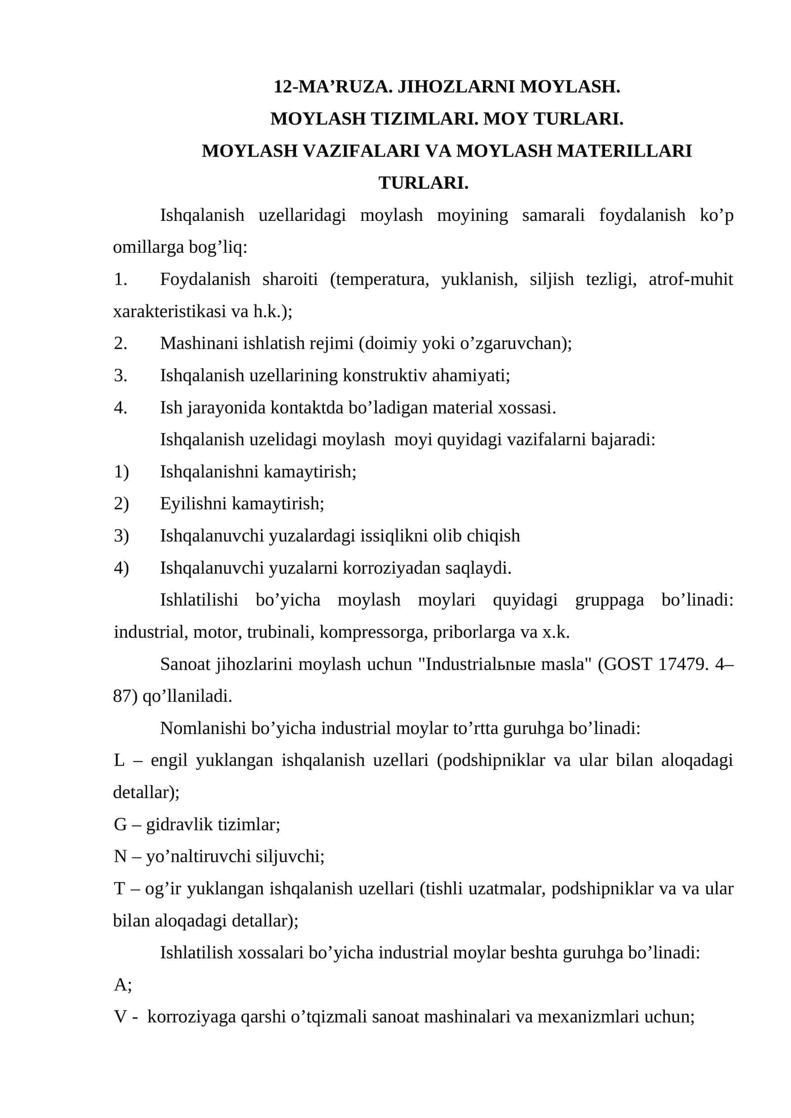 JIHОZLАRNI MОYLАSH. MОYLАSH TIZIMLАRI. MОY TURLАRI. MОYLАSH VАZIFАLАRI VА MОYLАSH MАTЕRILLАRI TURLАRI.