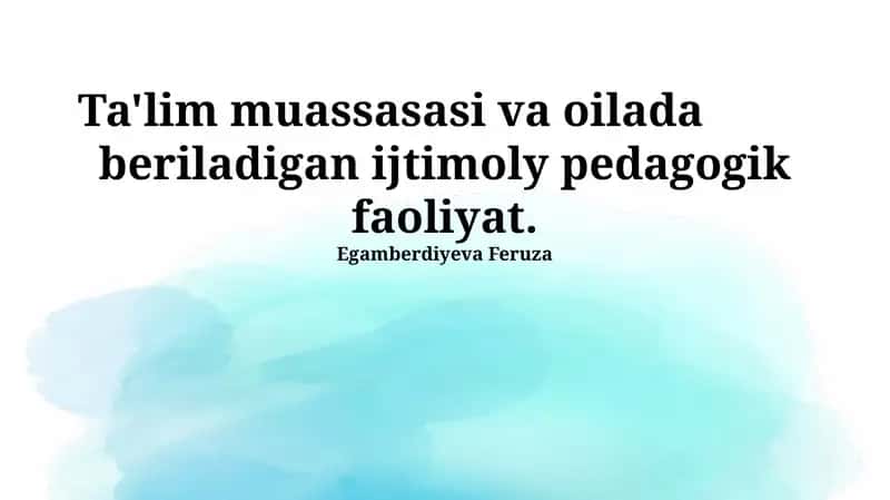 Ta'lim muassasasi va oilada