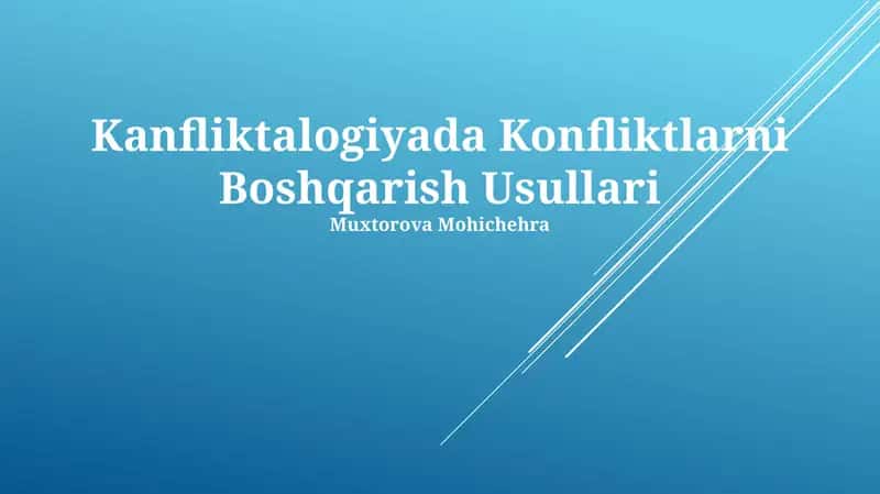 Kanfliktalogiyada Konfliktlarni Boshqarish Usullari