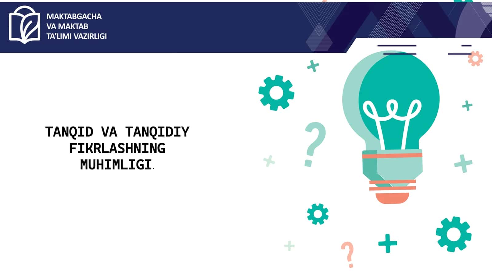Tanqidiy fikrlash ochiq dars