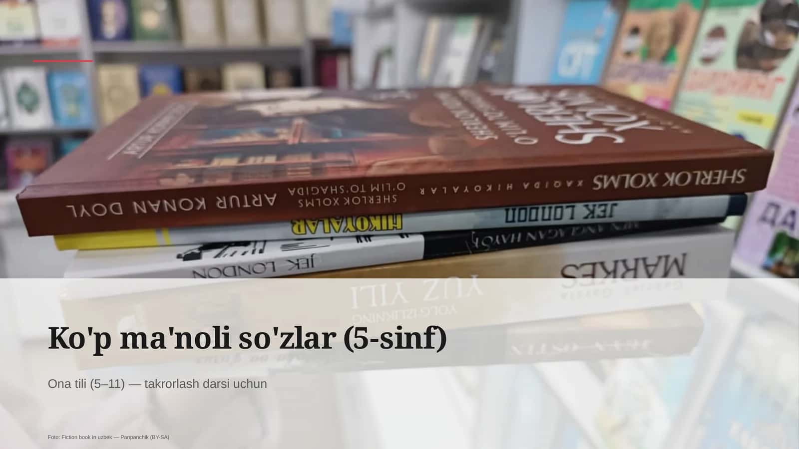 Ko'p ma'noli so'zlar (5-sinf)