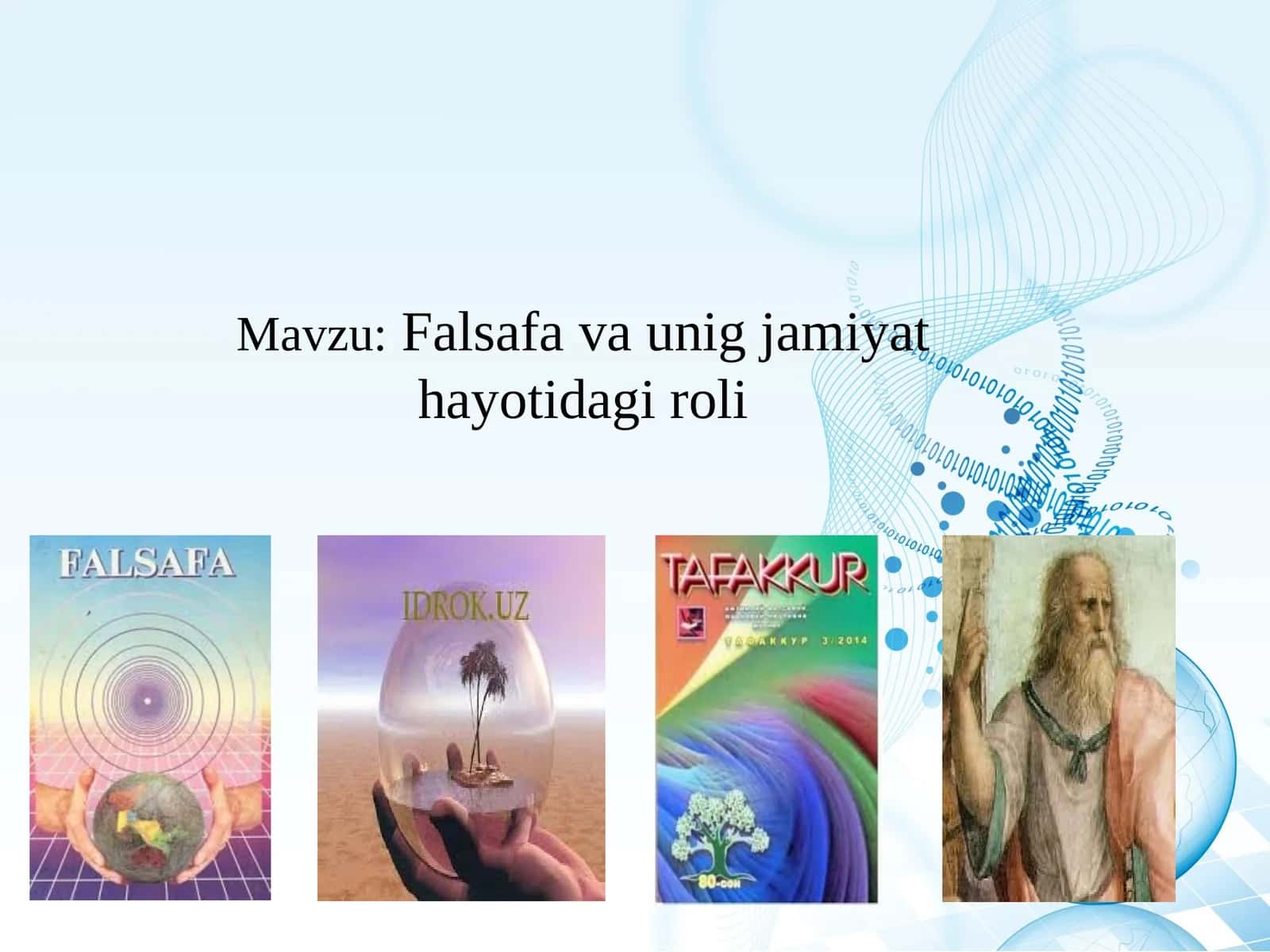 Falsafa va unig jamiyat hayotidagi roli