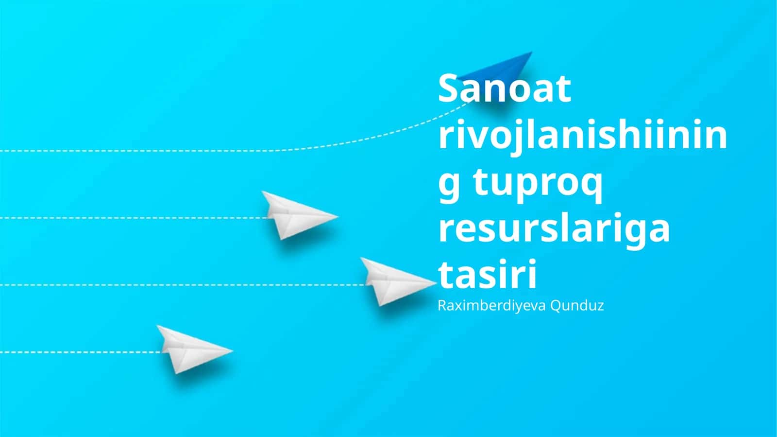 Sanoat rivojlanishiining tuproq resurslariga tasiri