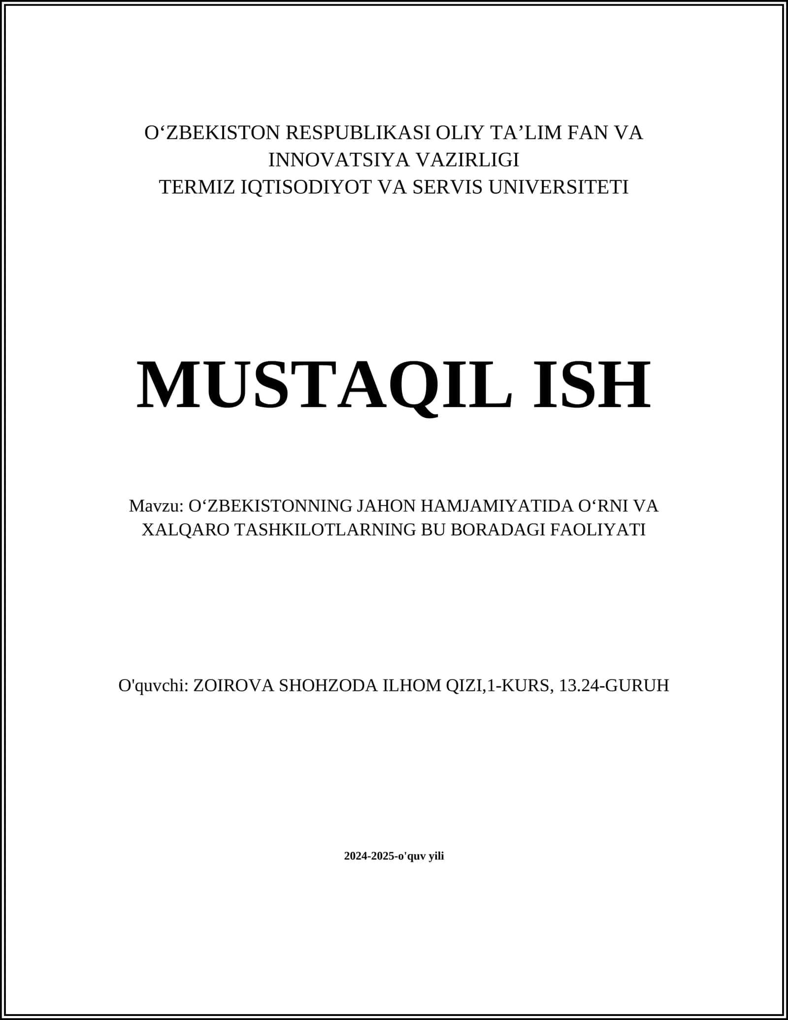 OʻZBEKISTONNING JAHON HAMJAMIYATIDA OʻRNI VA XALQARO TASHKILOTLARNING BU BORADAGI FAOLIYATI